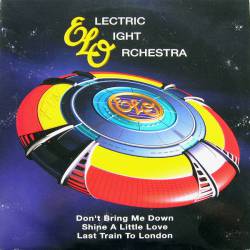 Electric Light Orchestra : Don't Bring Me Down (EP)